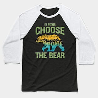 The Bear In Woods 2024 I Pick The Bear Women Baseball T-Shirt